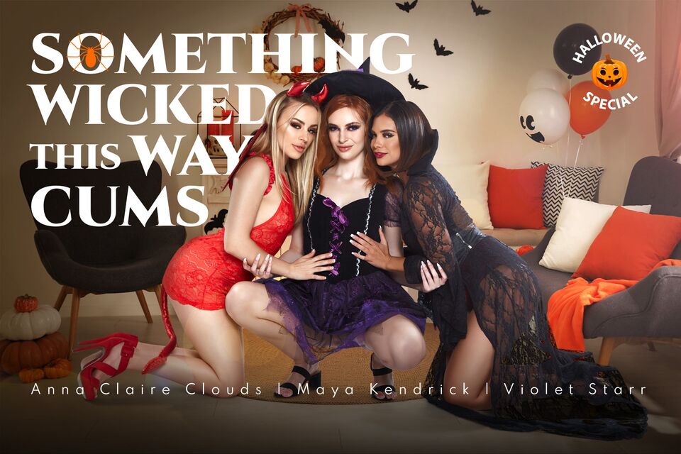 Something Wicked this Way Cums with Violet Starr, Maya Kendrick, Anna Claire Clouds – BaDoinkVR