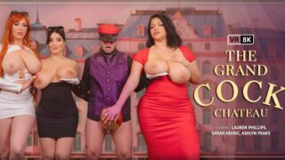 The Grand Cock Chateau