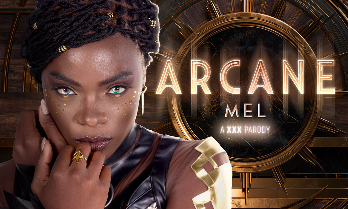 Arcane: Mel A XXX Parody